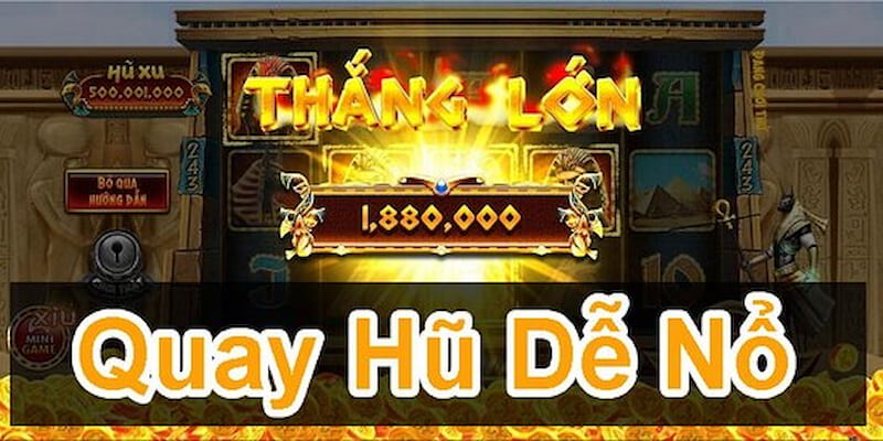 Tham gia chơi nổ hũ chỉ với vài cú chạm Tham gia chơi nổ hũ chỉ với vài cú chạm